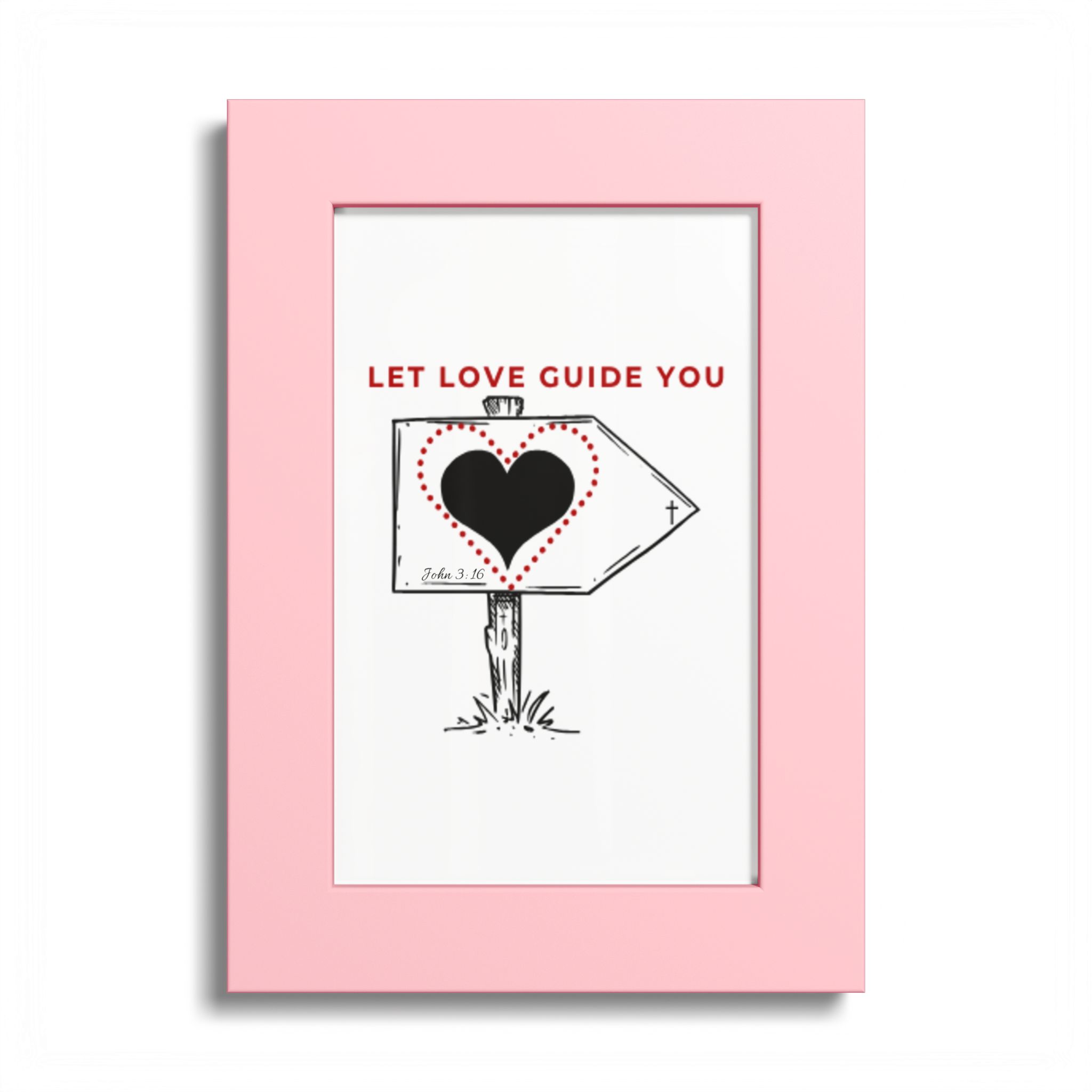 Let Love Guide You Wall Poster - Image 10